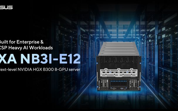 ASUS Launches XA NB3I-E12 AI Server Built with NVIDIA HGX B300